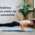 10 hábitos para un estilo de vida saludable